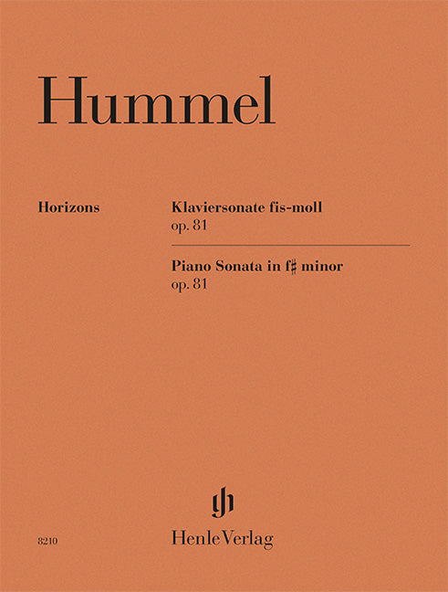 Hummel: Piano Sonata F-sharp Minor Op. 81 Piano Solo (Henle Horizons, HN 8210)