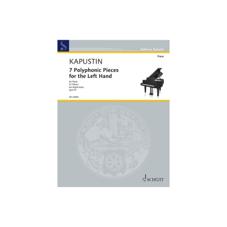 Kapustin 7 Polyphonic Pieces for the Left Hand, Op. 87 Piano Solo