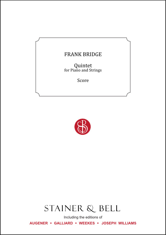 Bridge: Piano Quintet Two Violins, Viola, Cello and Piano