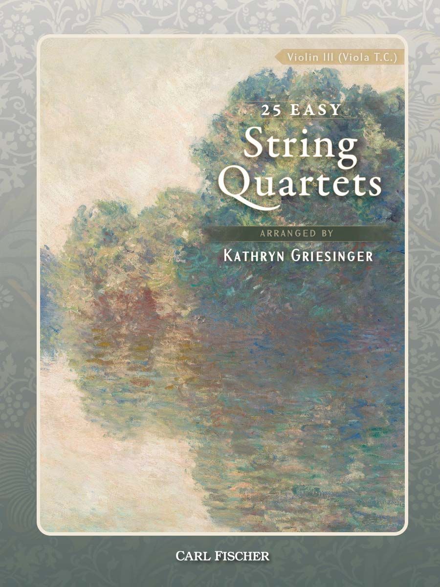 25 Easy String Quartets - Violin III (Viola T.C.)