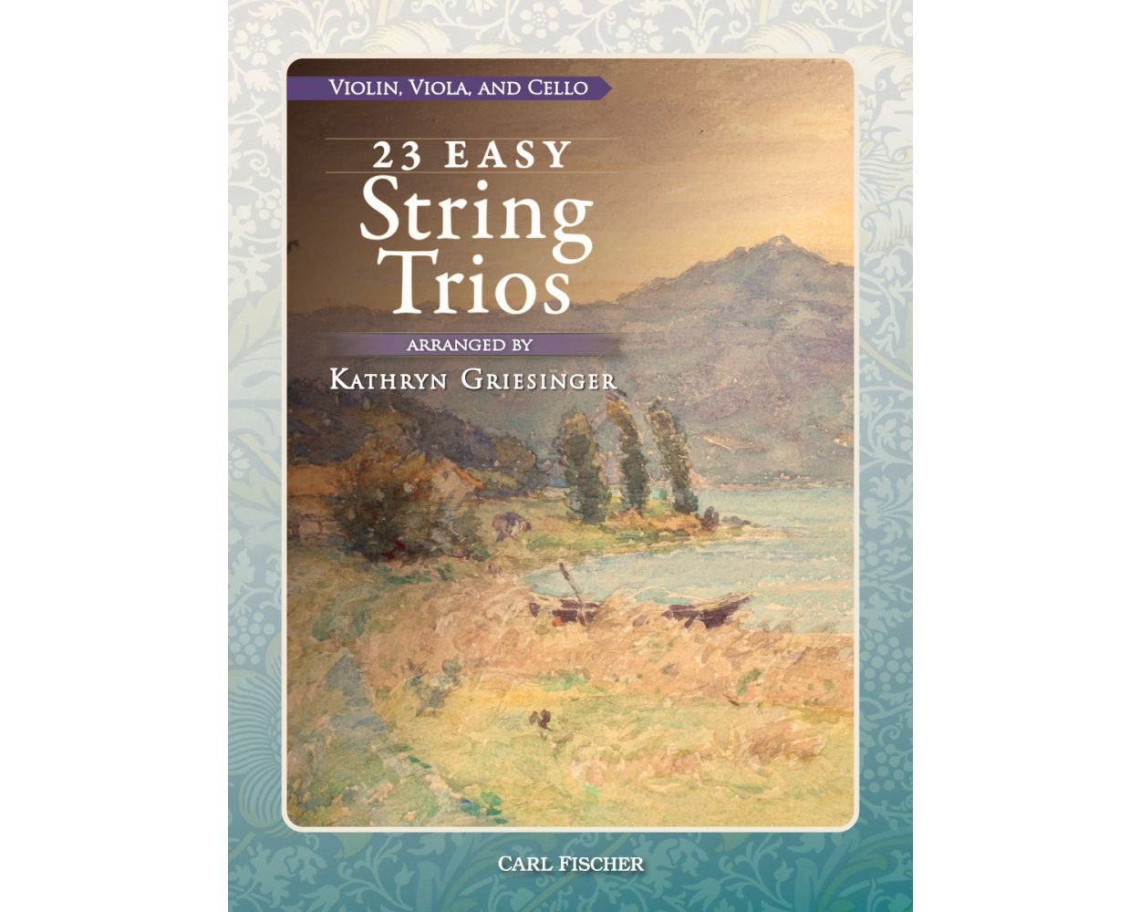 23 Easy String Trios (Violin, Viola, Cello)