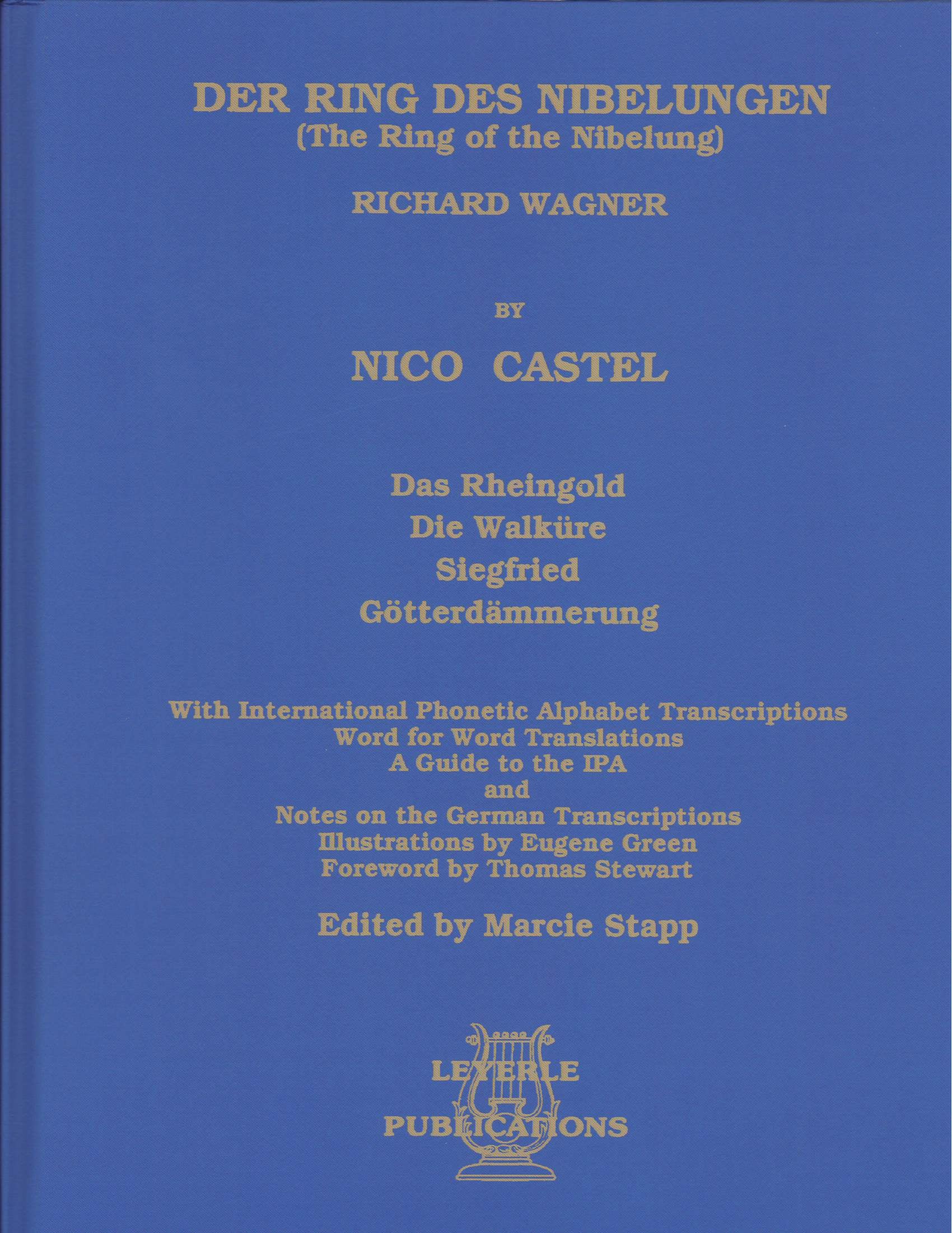 Wagner: Der Ring Des Nibelungen (Castel)