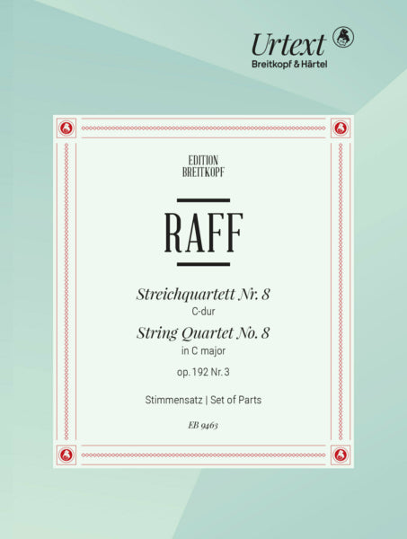 Raff String Quartet No. 8 Op 192 #3 Set of Parts