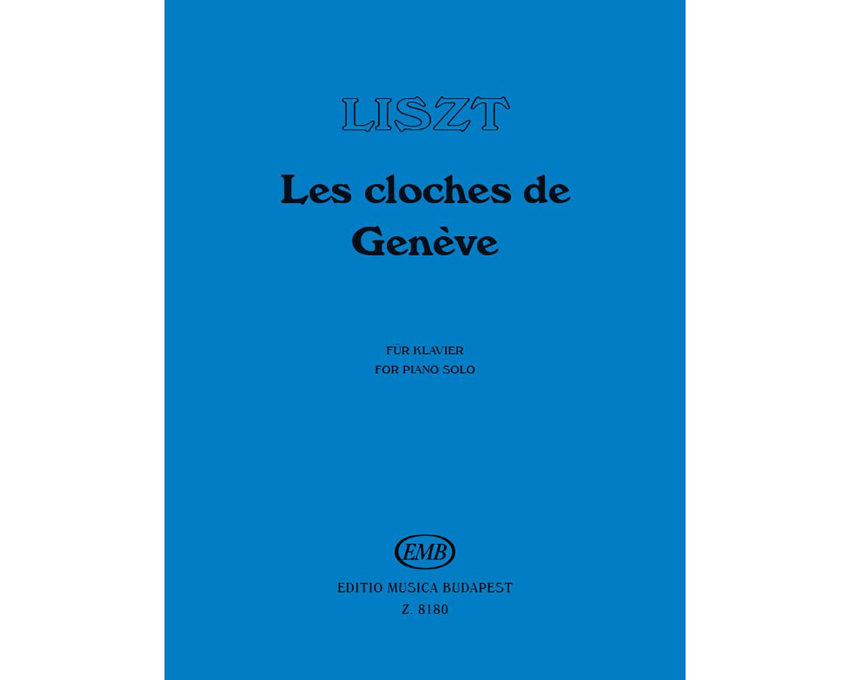 Liszt Les Cloches de Genève Piano Solo
