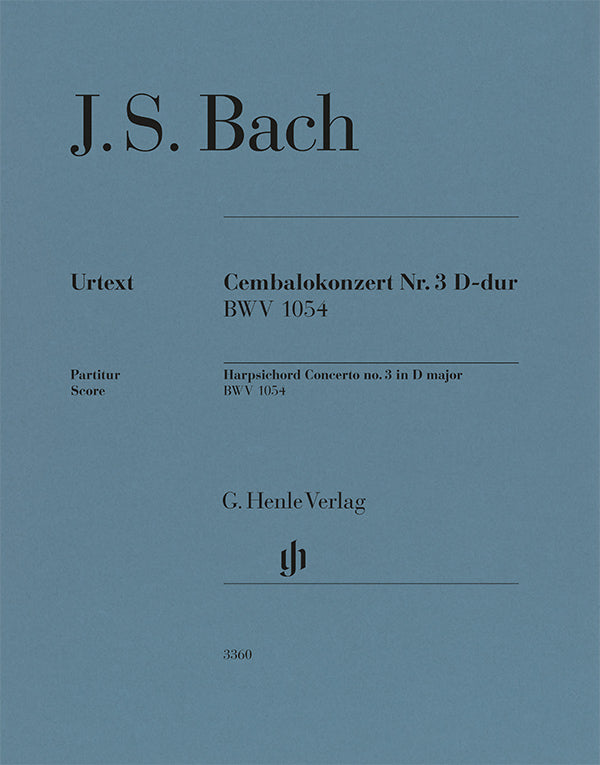 Bach: Harpsichord Concerto No. 3 in D major BWV 1054, Henle Urtext conductor's score, edited by Maren Minuth and Norbert Müllemann, HN 3360