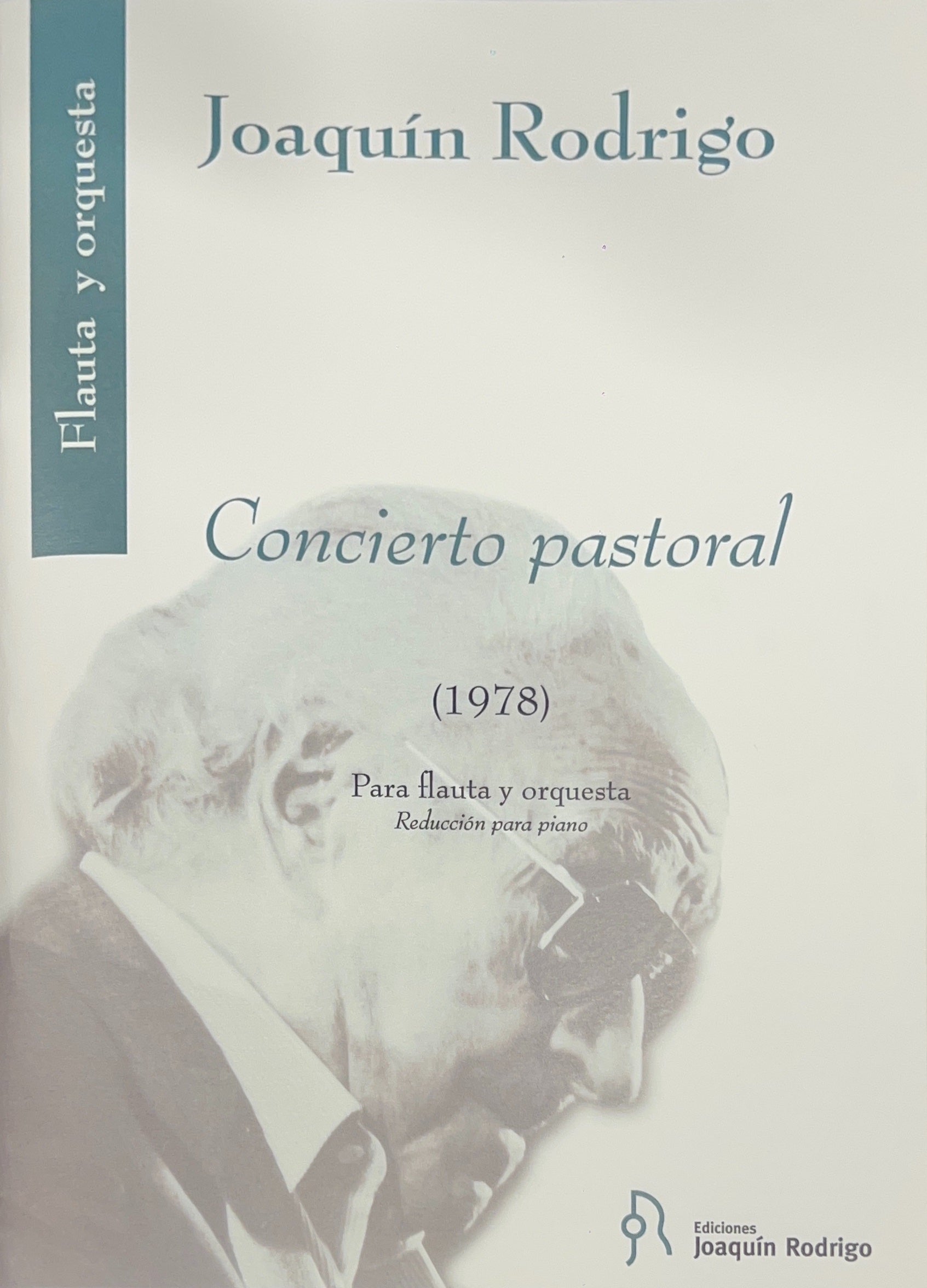 Rodrigo Concierto Pastoral - Flute/piano Reduction