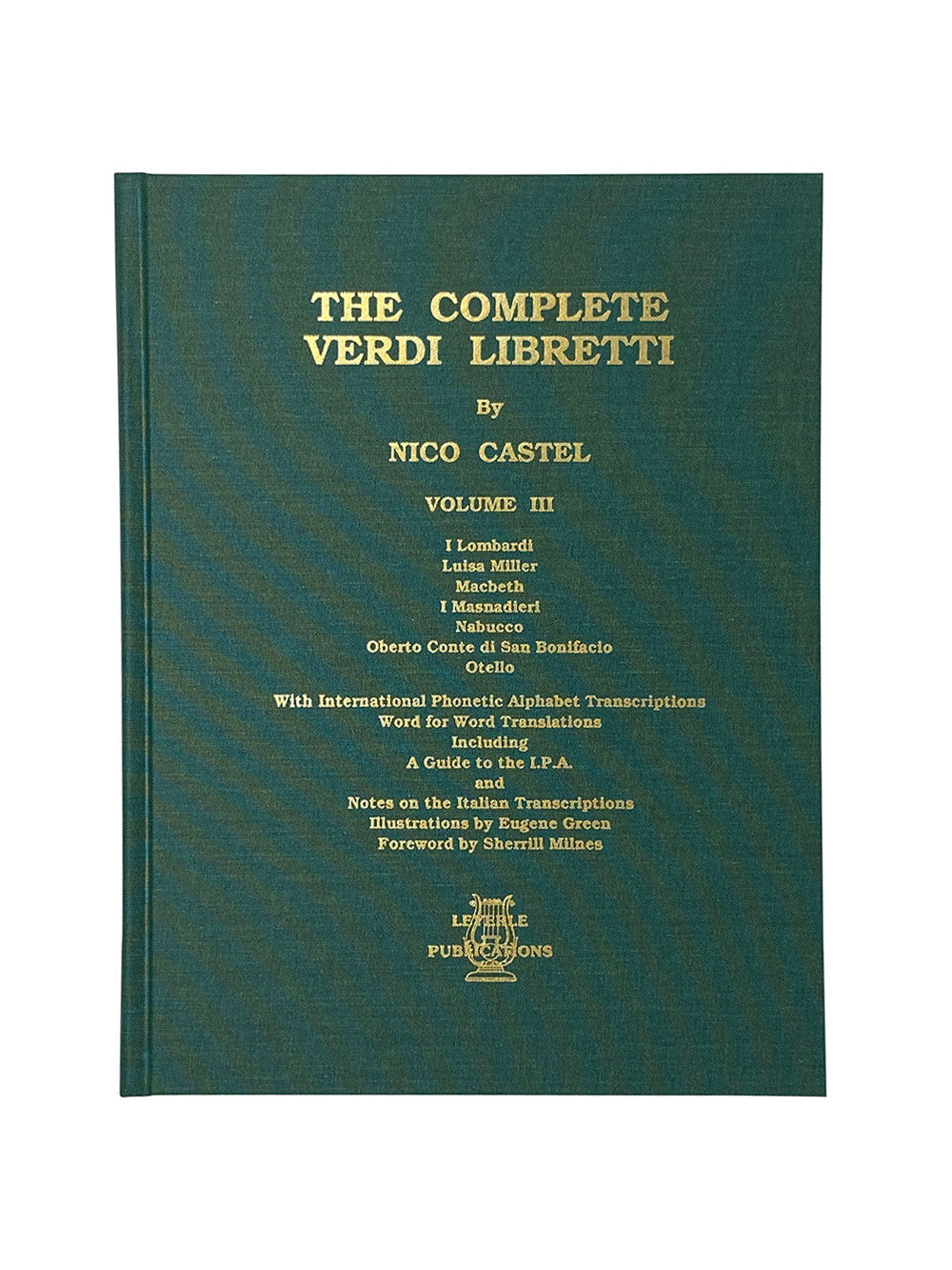 Complete Verdi Libretti Volume 3 (Leyerle Publications) cover