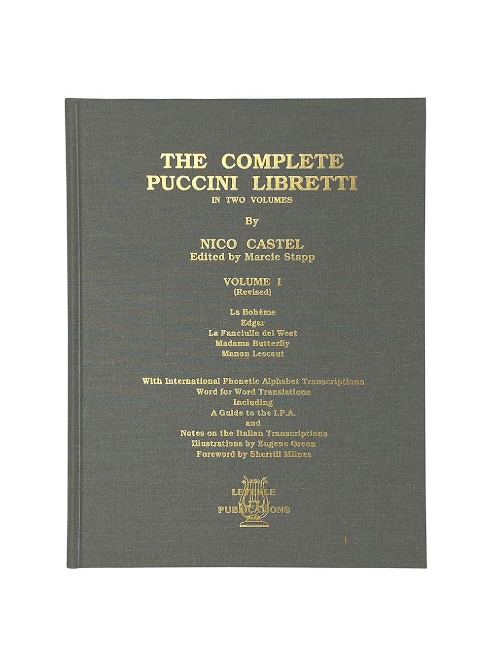 Complete Puccini Libretti Volume 1 (Leyerle Publications) cover