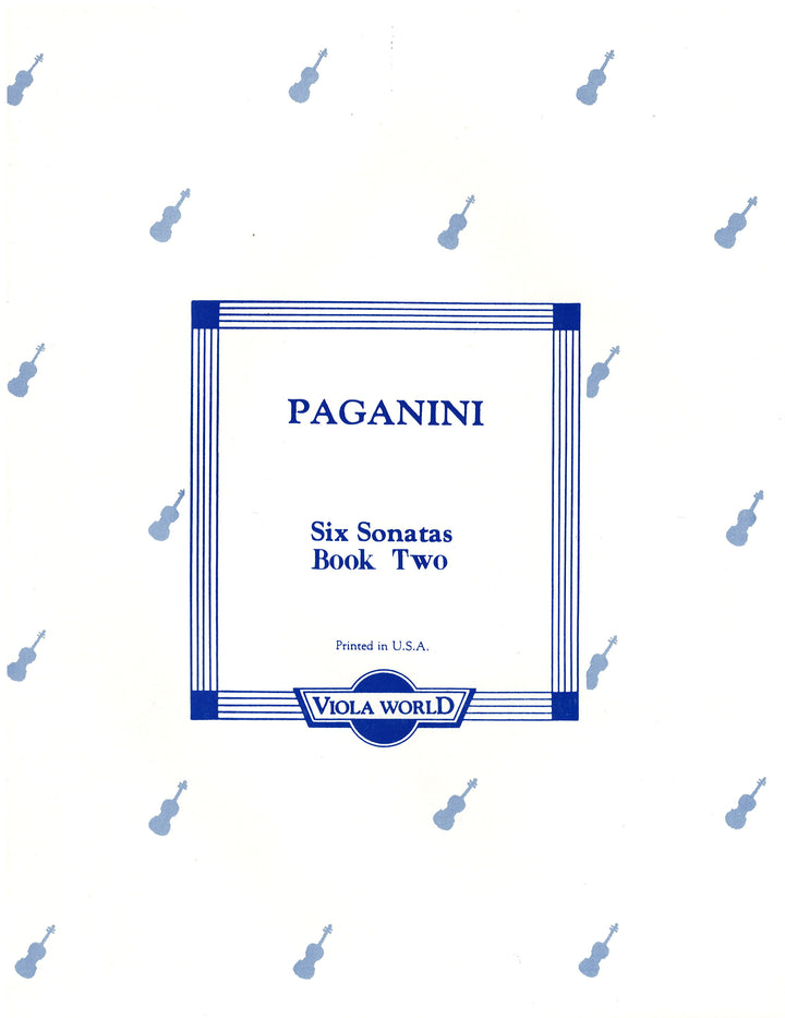 Paganini: Six Sonatas Book II