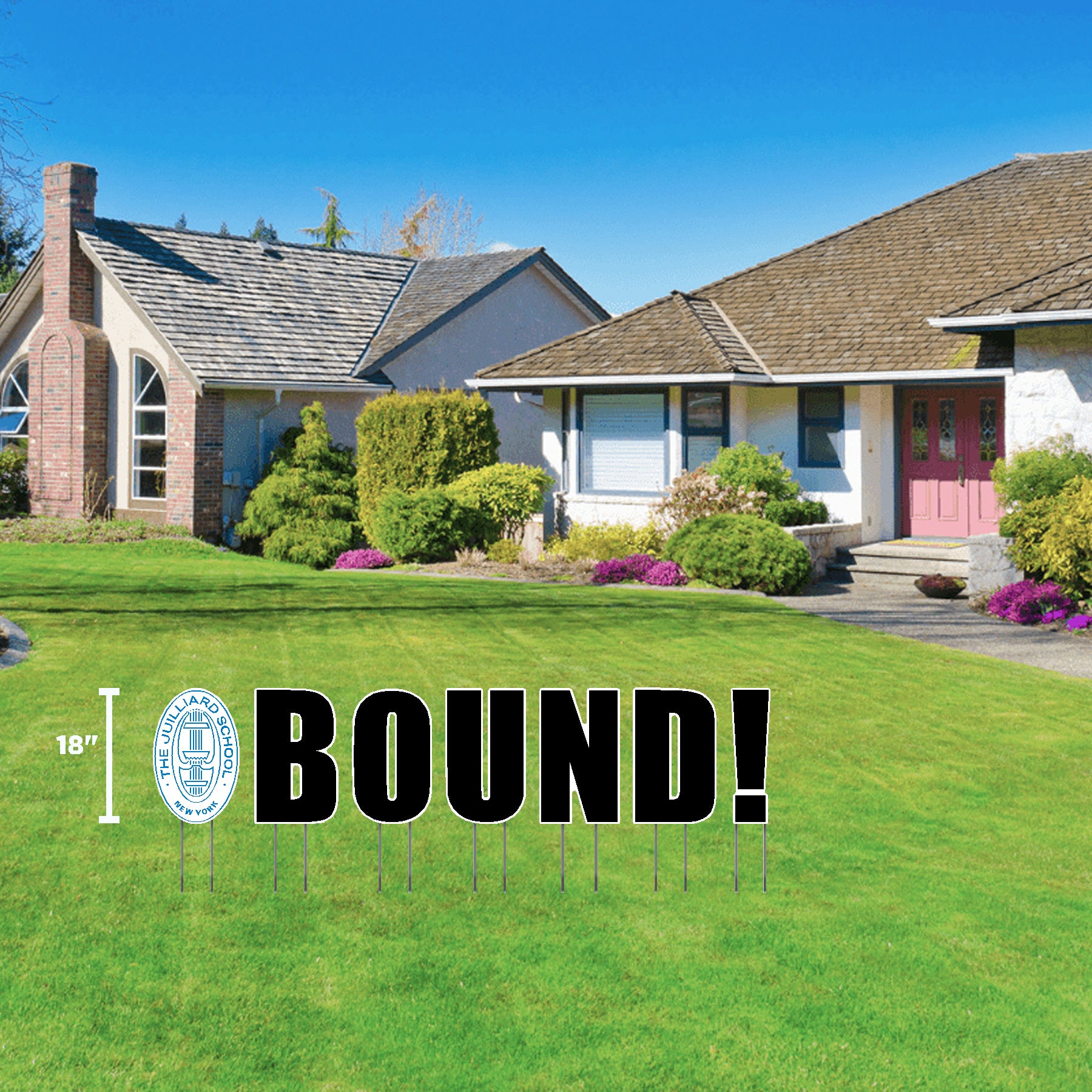 Lawn Sign: Juilliard Seal + BOUND!