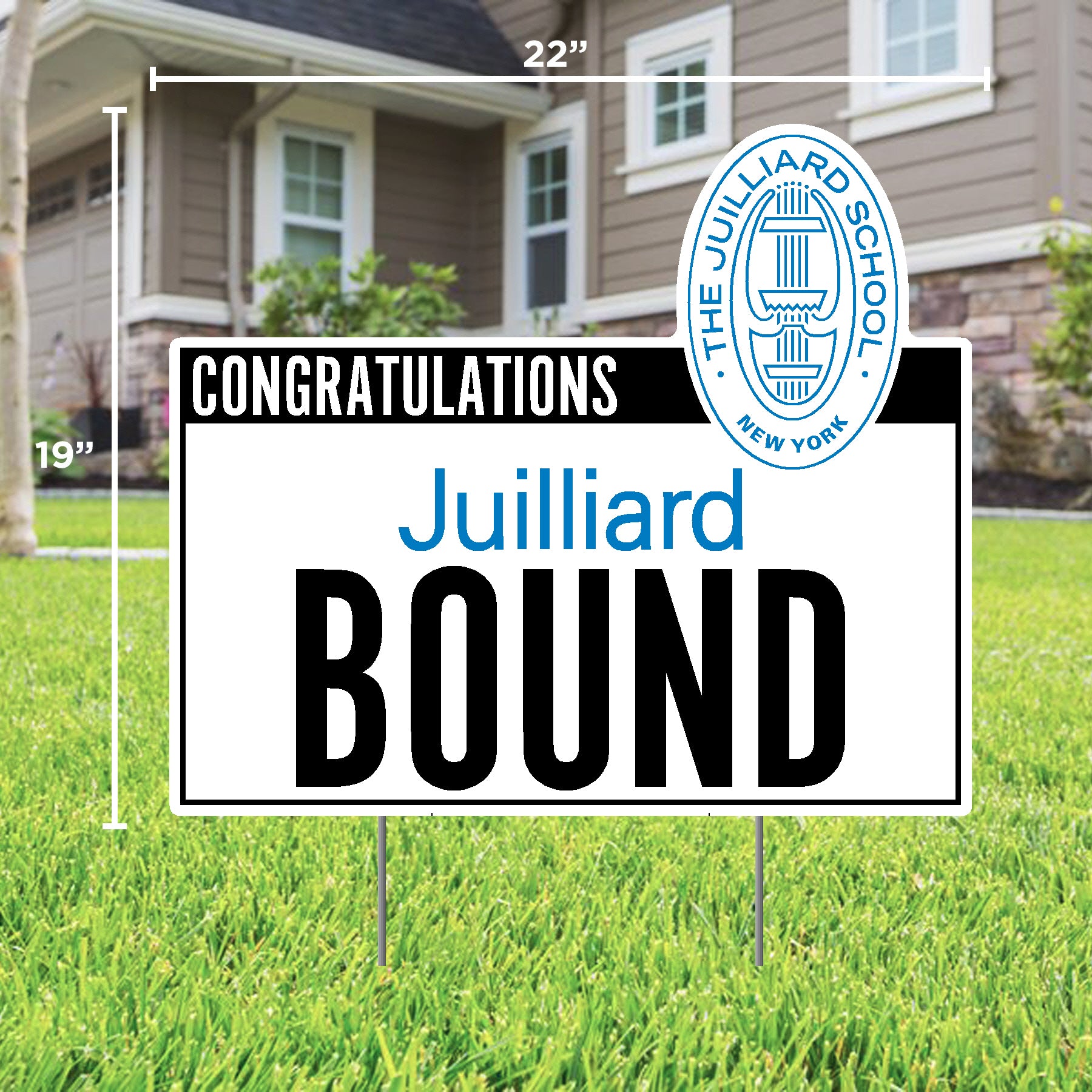 Lawn Sign: Congratulations + Juilliard Bound + Seal