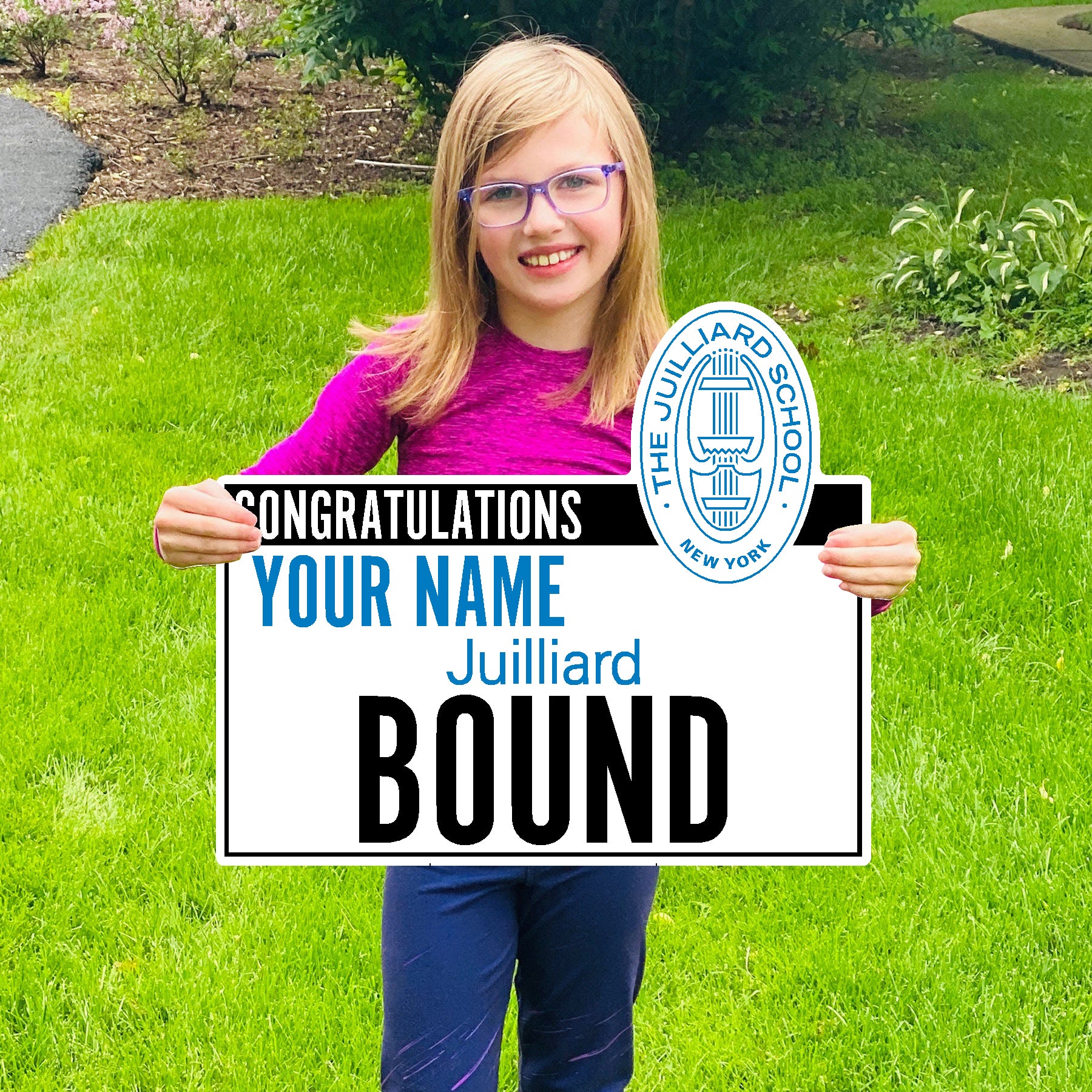 Lawn Sign: Name + Congratulations + Juilliard Bound