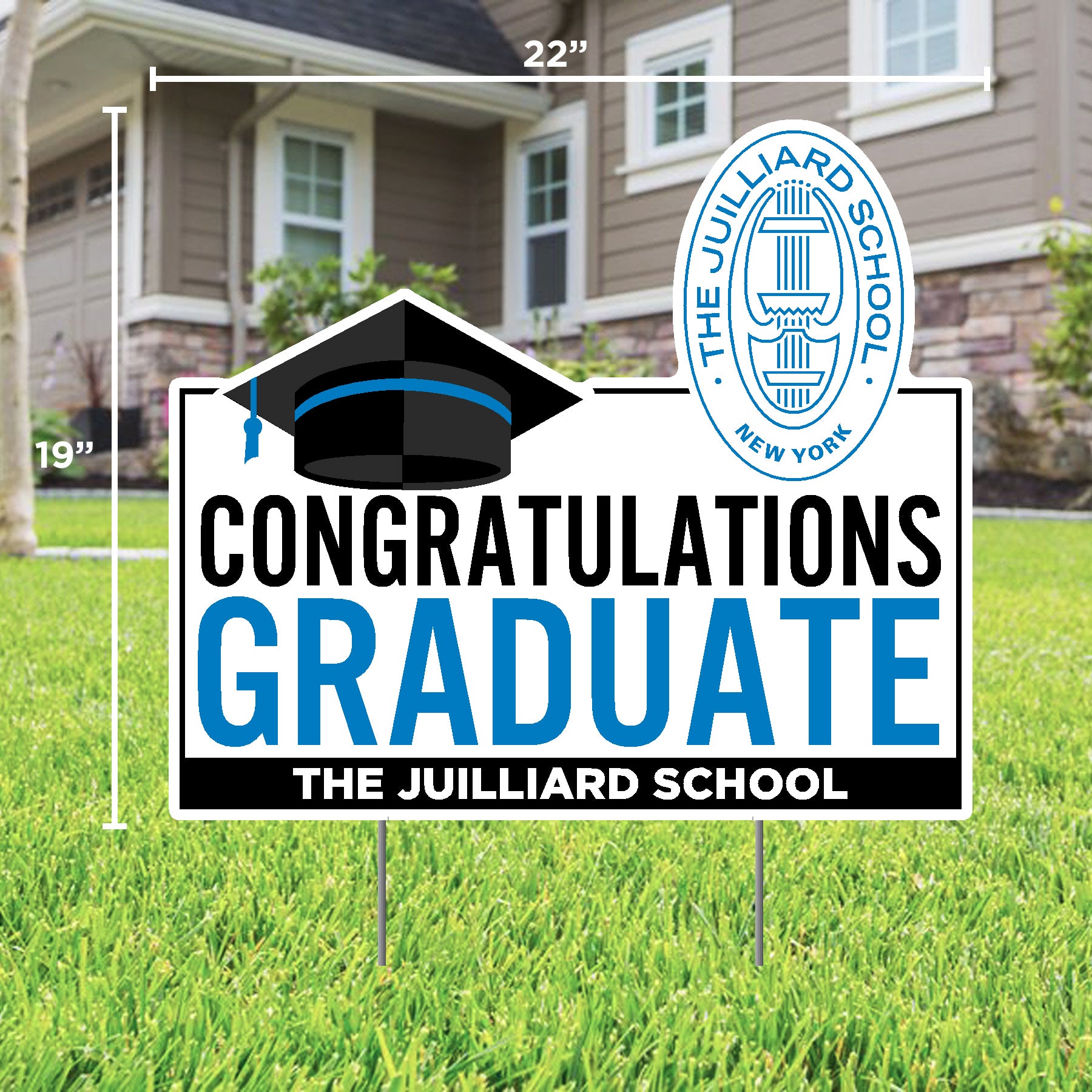 Lawn Sign: Congratulations Graduate with Juilliard Seal