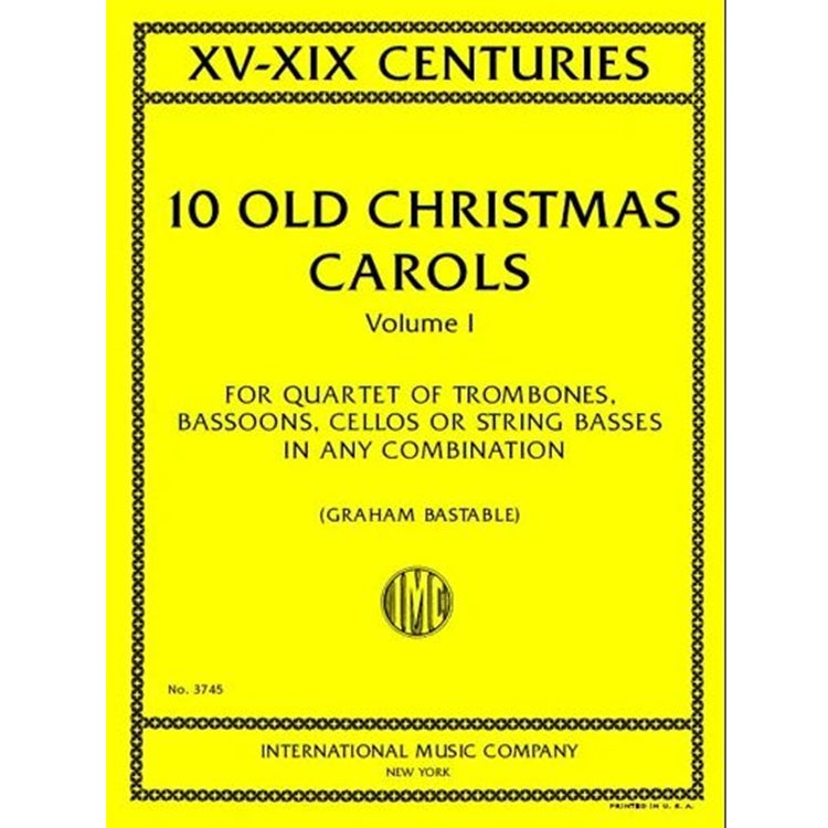 10 Old Christmas Carols Volume 1 for Bass Clef Quartet