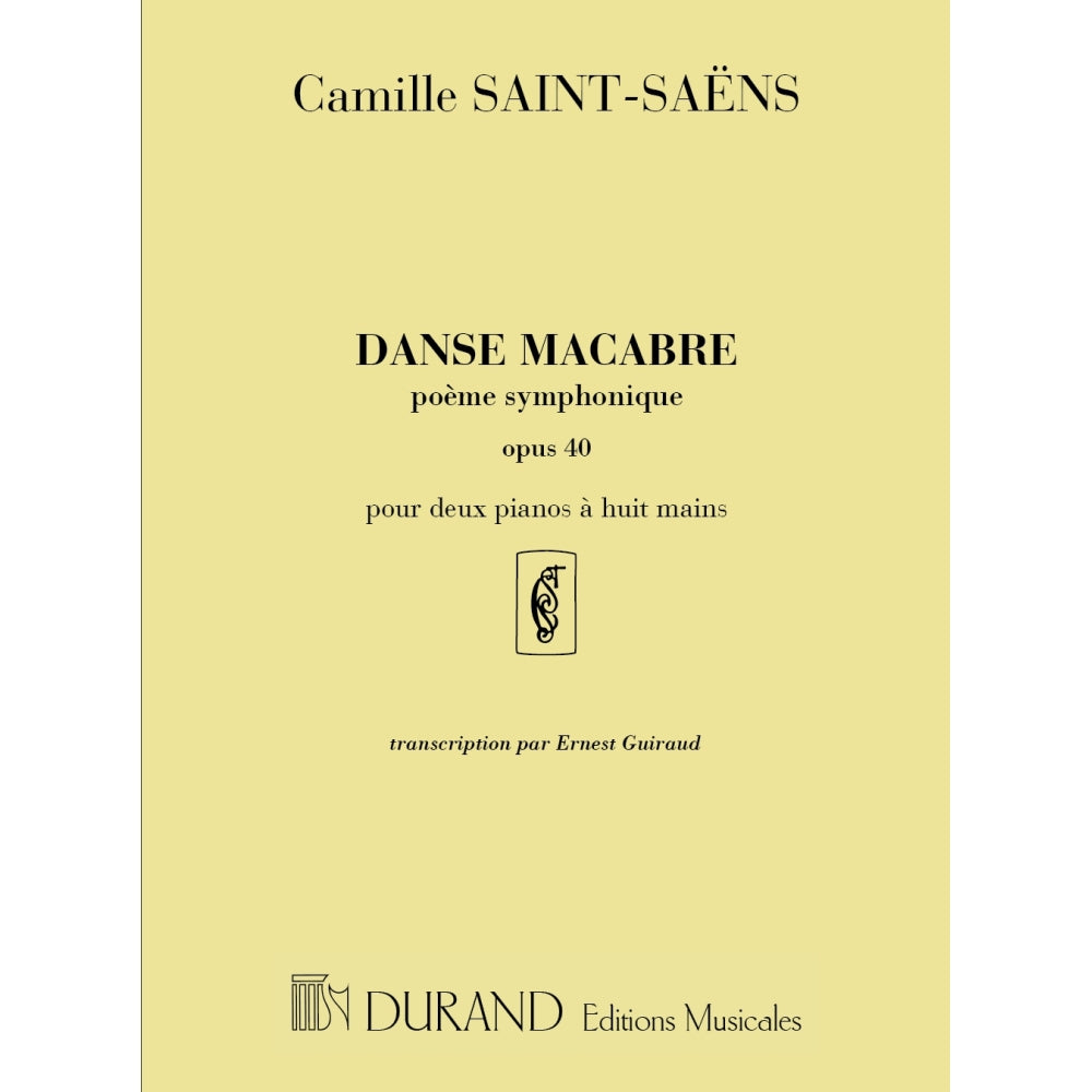 Saint-Saëns: Danse Macabre, Op. 40 (Poème symphonique)