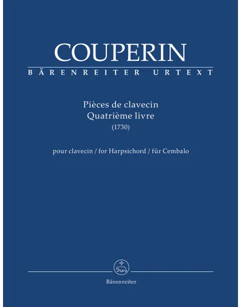 Couperin: Pièces de clavecin. Quatrième livre for Harpsichord