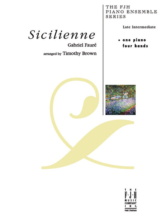 Faure: Sicilienne for One Piano Four Hands