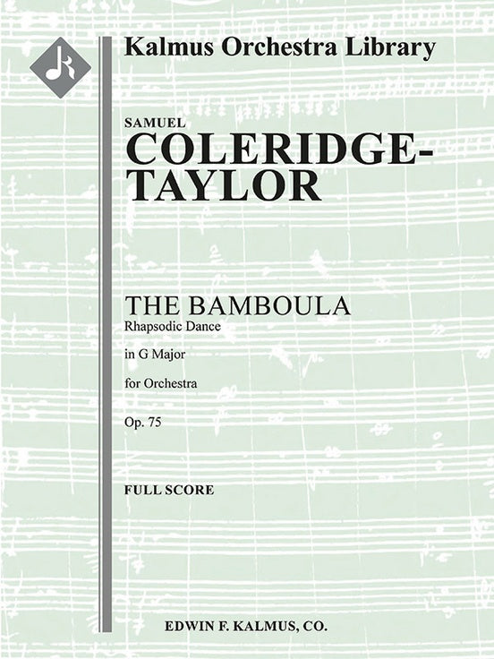 Coleridge-Taylor The Bamboula Rhapsodic Dance, Op. 75 Full Score