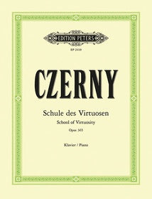 Czerny School of Virtuosity Op. 365