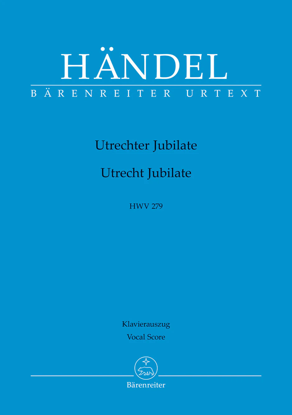 Handel: Jubilate zur Feier des Friedens von Utrecht, HWV 279 (Vocal Score)