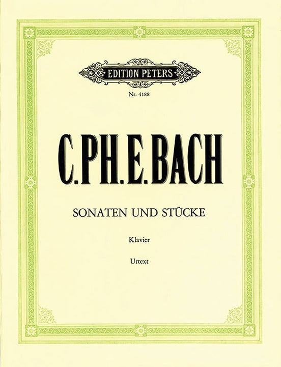 C. P. E. Bach Sonatas and Pieces for Piano