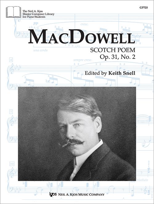 MacDowell: Scotch Poem, Op. 31, No. 2