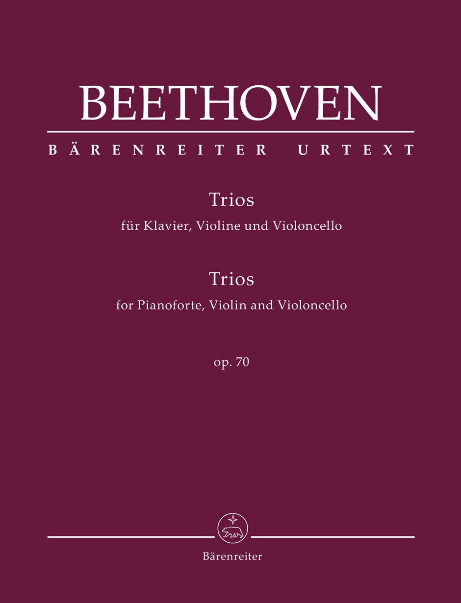 Beethoven Trios for Pianoforte, Violin and Violoncello op. 70