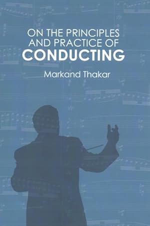 On the Principles and Practice of Conducting