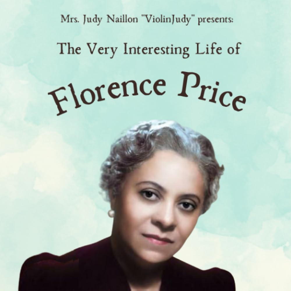 Nallon: The Very Interesting Life of Florence Price