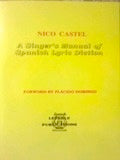 Singer's Manual of Spanish Lyrics  (Castel)