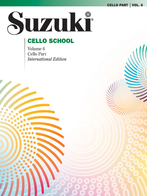 Suzuki Cello School, Volume 6 Cello Part