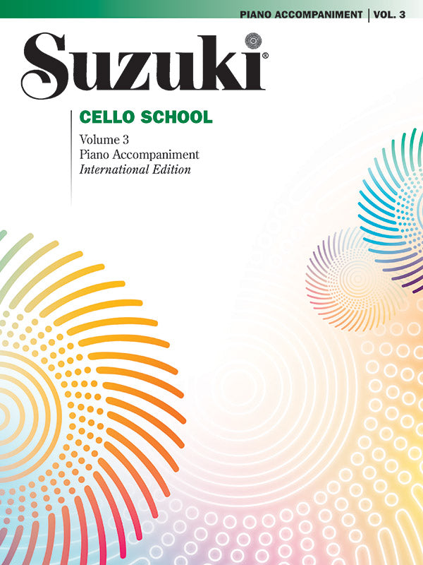 Suzuki Cello School, Volume 3 Piano Accompaniment