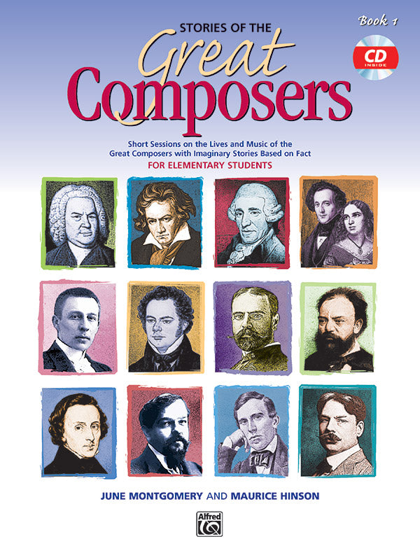 Stories of the Great Composers, Book 1