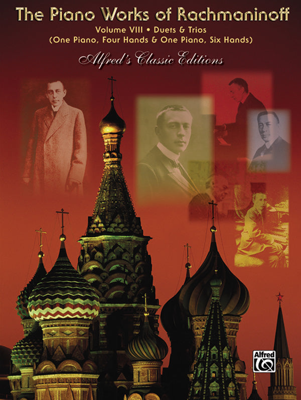 Rachmaninoff The Piano Works of Rachmaninoff, Volume VIII: Works for One Piano/Four Hands and One Piano/Six Hands