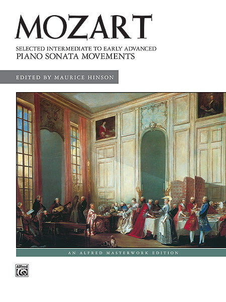 Mozart: Selected Intermediate to Early Advanced Piano Sonata Movements