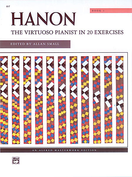 Hanon: The Virtuoso Pianist in 20 Exercises, Book 1