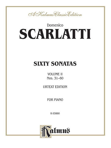 Sixty Sonatas, Volume II, Nos. 31-60 (Urtext Edition)