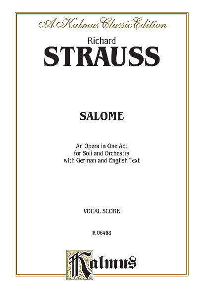 Strauss Salome - An Opera in One Act