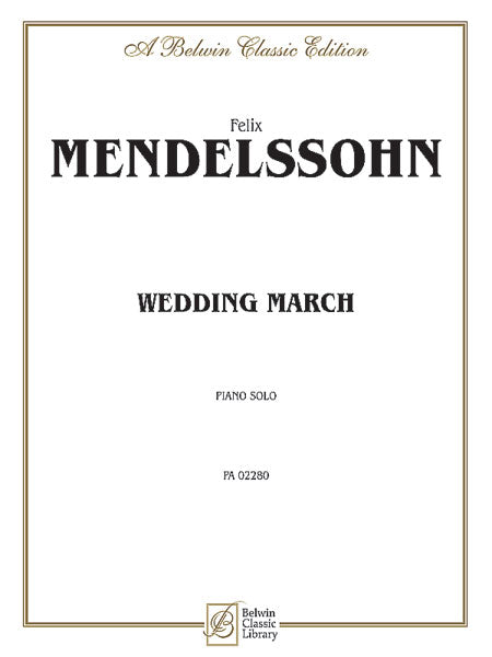 Mendelssohn Wedding March