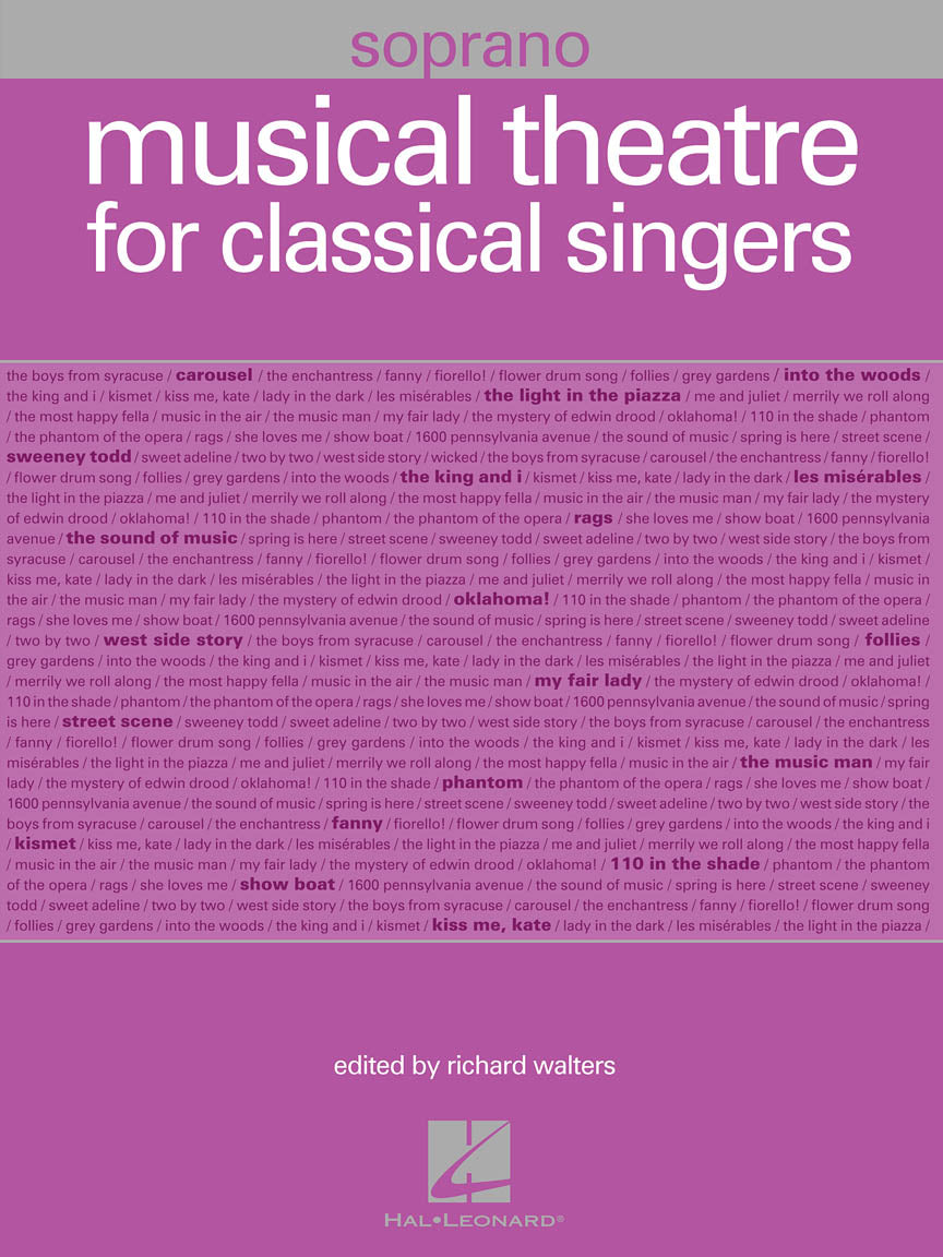 Musical Theatre for Classical Singers - Soprano