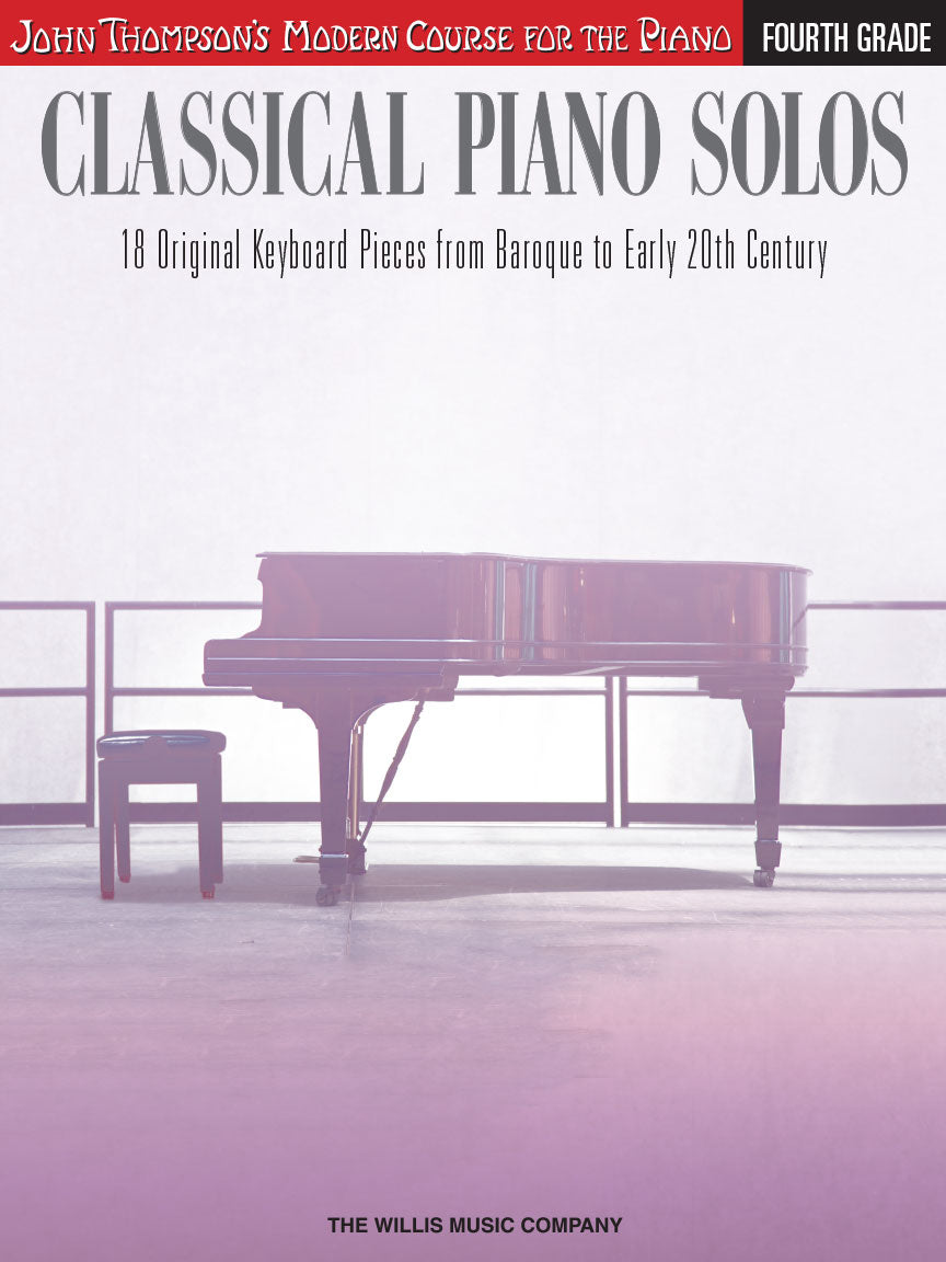 Thompson Classical Piano Solos - Fourth Grade Thompson Modern Course