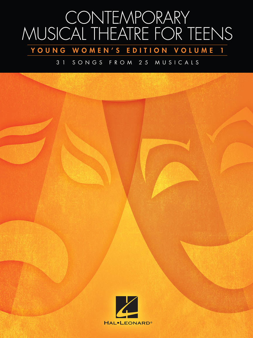 Contemporary Musical Theatre for Teens Young Women's Edition Volume 1