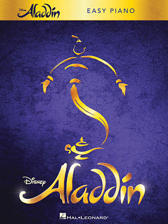 Menken: Aladdin, The Broadway Musical - Easy Piano