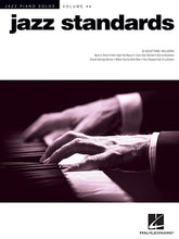 Jazz Standards - Jazz Piano Solos, Vol. 44