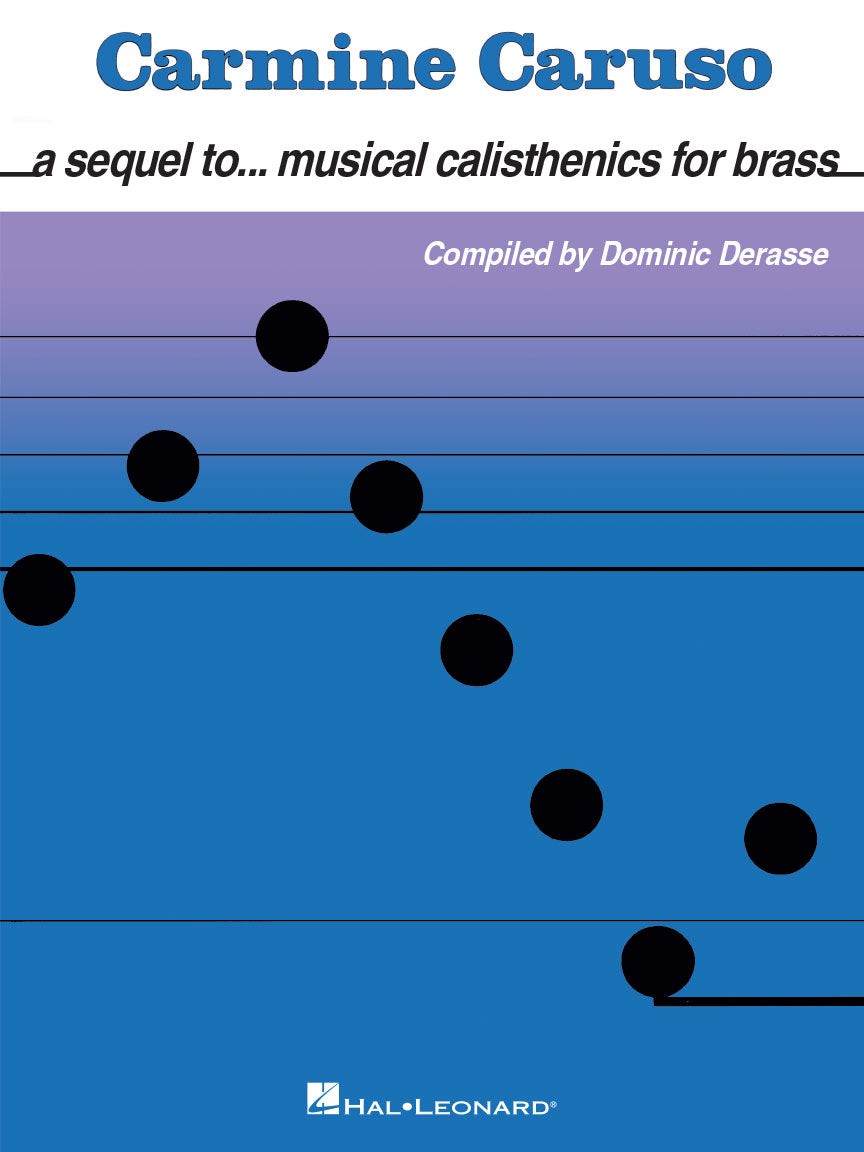 Caruso, Carmine - Sequel to Musical Calisthenics for Brass, A