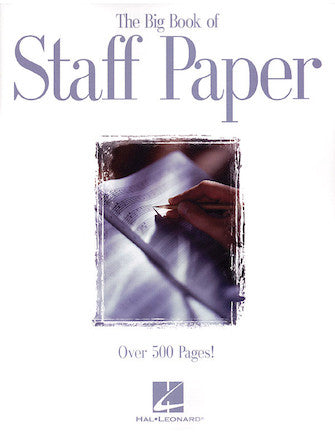 Big Book of Staff Paper, The