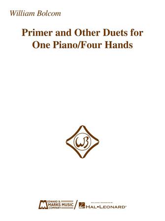 Primer and Other Duets for One Piano/Four Hands