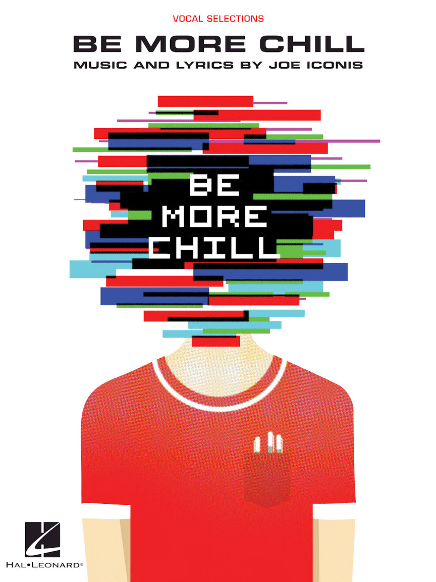 Be More Chill - Piano/Vocal Selections