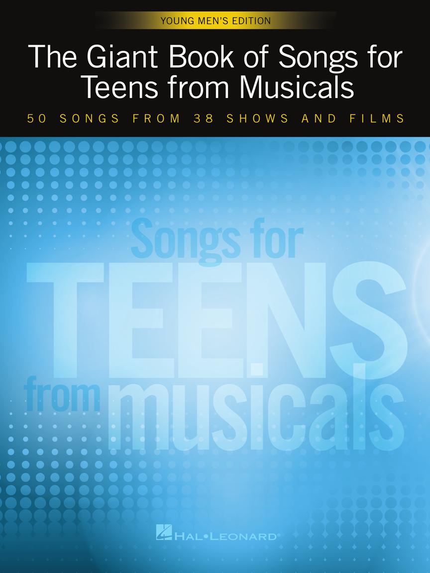 Giant Book of Songs for Teens from Musicals - Young Men's Edition