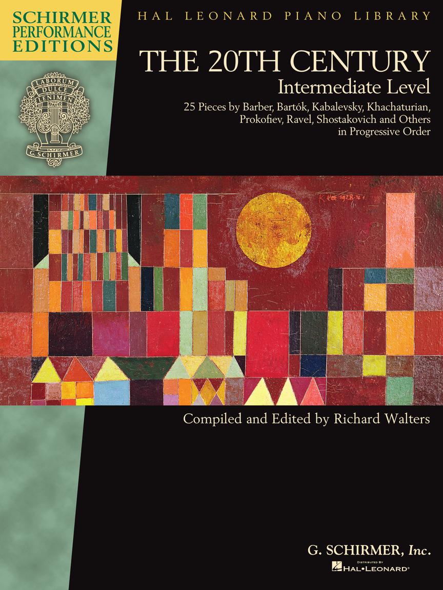 Twentieth Century - Intermediate Level - Schirmer Performance Editions